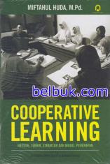 Cooperative Learning: Metode, Teknik, Struktur dan Model Penerapan